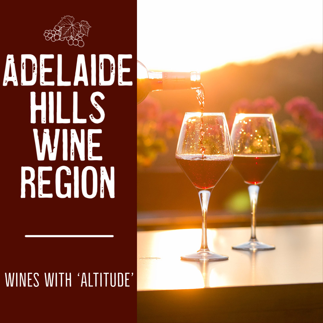 Adelaide Hills Wine Region